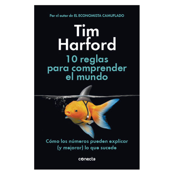 10 Reglas Para Comprender El Mundo
