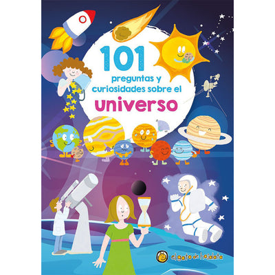 101 Preguntas Y Curiosidades Sobre El Universo