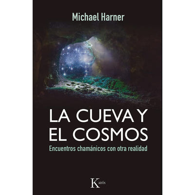 La Cueva y El Cosmos - Enc.Chamanicos...