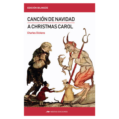 A Christmas Carol / Cancion De Navidad ( Bilingüe )