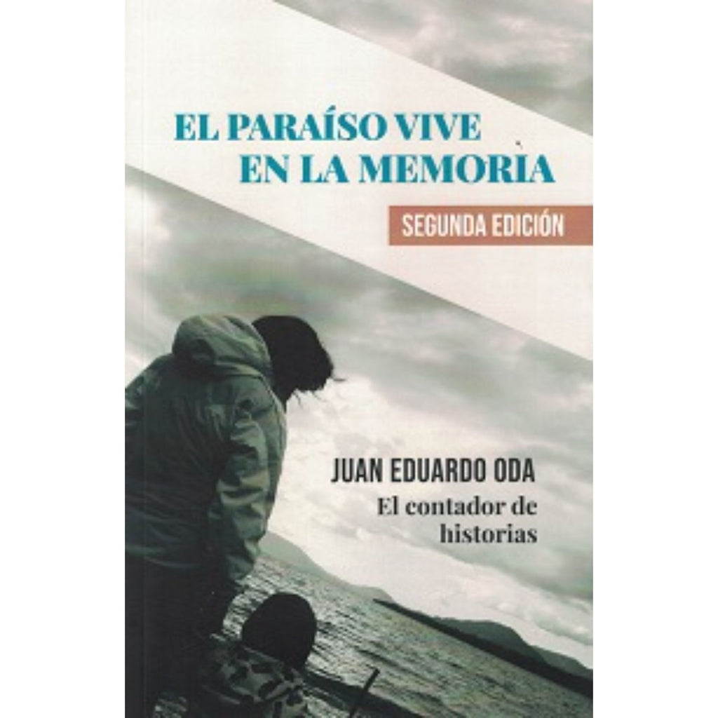 El Paraíso Vive En La Memoria