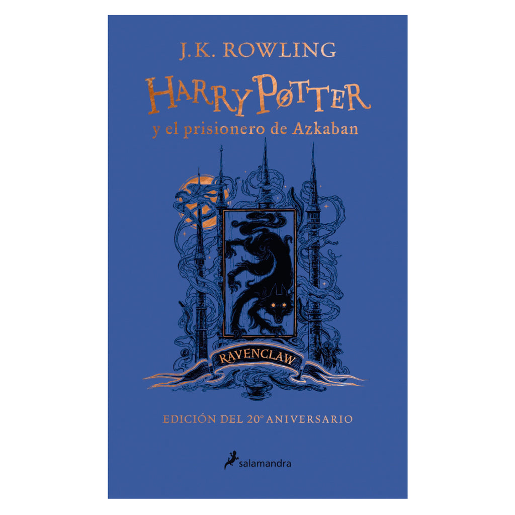 Harry Potter y El Prisionero De Azkaban ( Ed Ravenclaw 20º A )