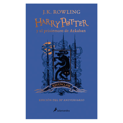 Harry Potter y El Prisionero De Azkaban ( Ed Ravenclaw 20º A )