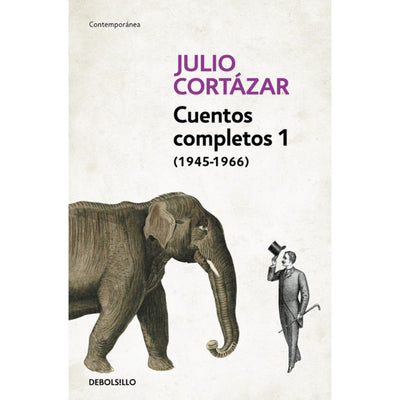 Cuentos Completos 1 - Cortazar (Debolsil