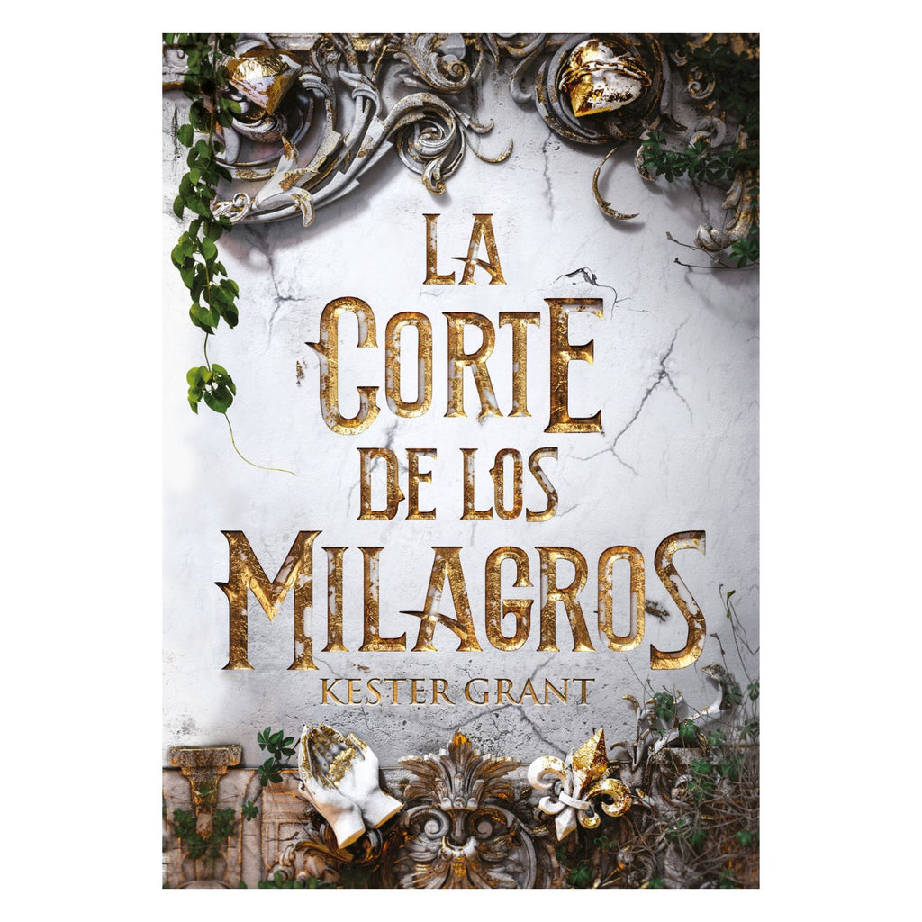 La Corte De Los Milagros