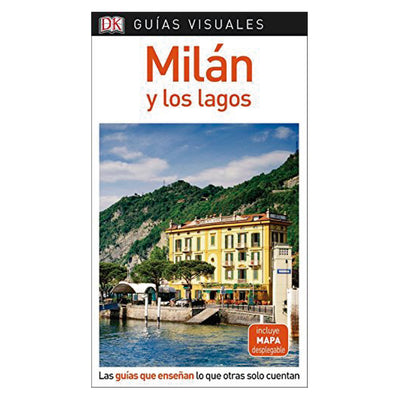 Milán y Los Lagos Guía Visual