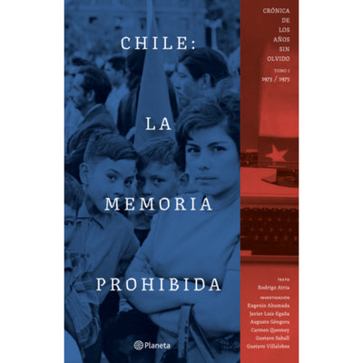 Chile: la memoria prohibida vol 1