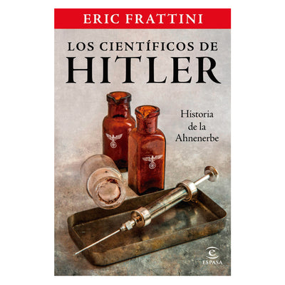Los Científicos De Hitler Historia De La Ahnenerbe