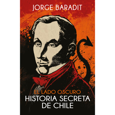 El Lado Oscuro De La Historia De Chile