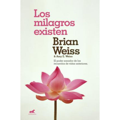 Los Milagros Existen