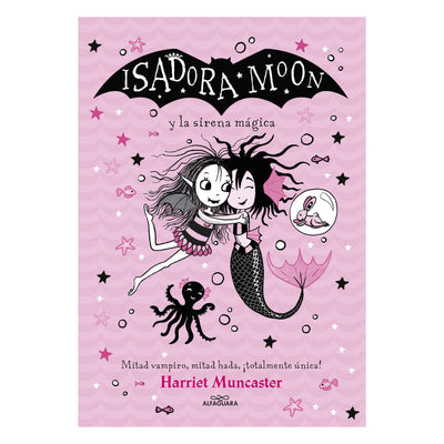 Isadora Moon Y La Sirena Magica