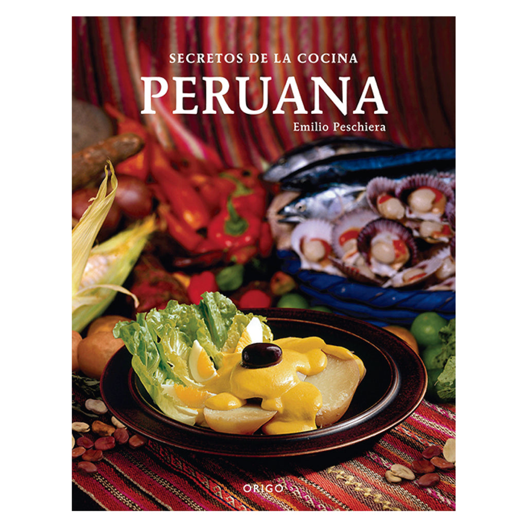 Secretos De La Cocina Peruana ( Bilingue )