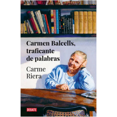 Carmen Balcells, Traficante De Palabras