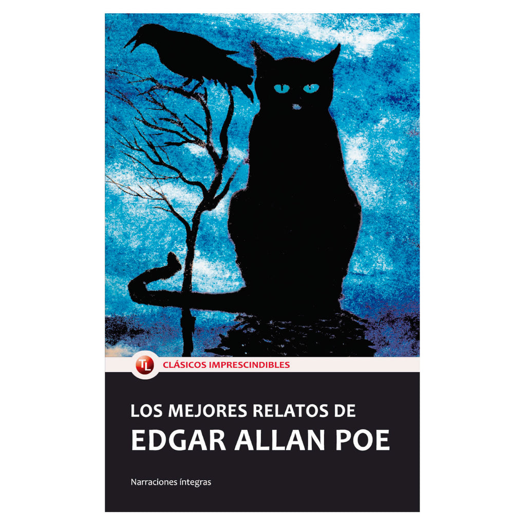 Los Mejores Relatos De Edgar Allan Poe
