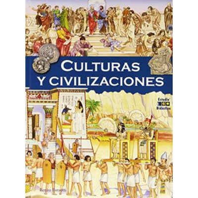 Culturas Y Civilizaciones -Mi Primer Libro De