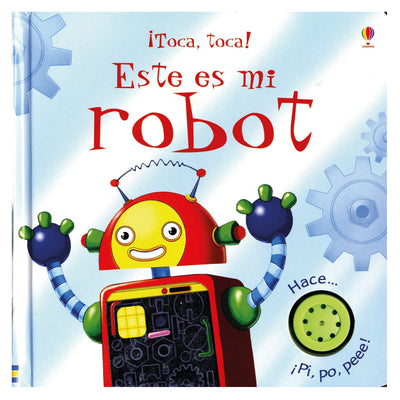 Este Es Mi Robot ( ¡Toca, Toca! )