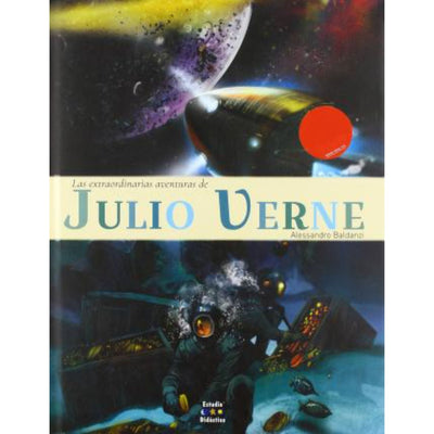 Las Extraordinarias Aventuras De Julio Verne - Clasicos IIustrados XL