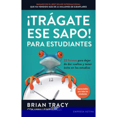 ¡Trágate Ese Sapo! Para Estudiantes