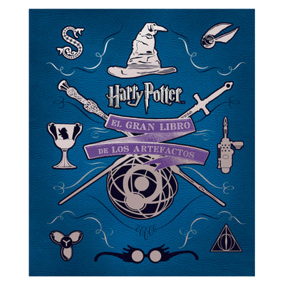 El Gran Libro De Los Artefactos De Harry Potter
