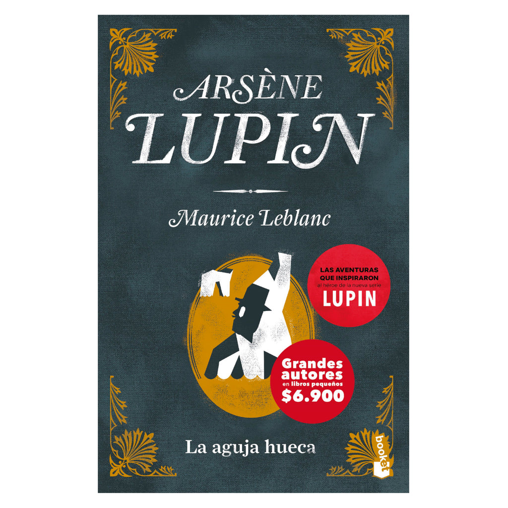 Arsène Lupin. La aguja hueca