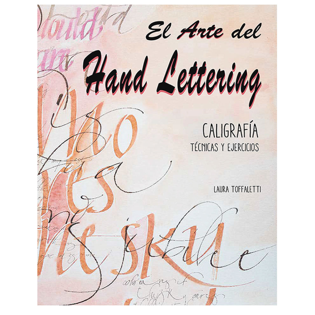El Arte Del Hand Lettering, Caligrafia