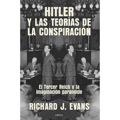 Hitler y las teorías de la conspiración