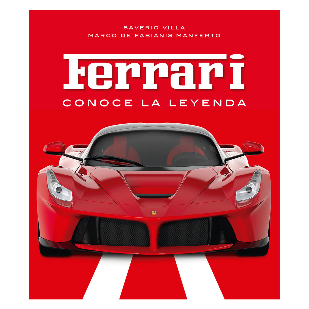 Ferrari, Conoce La Leyenda