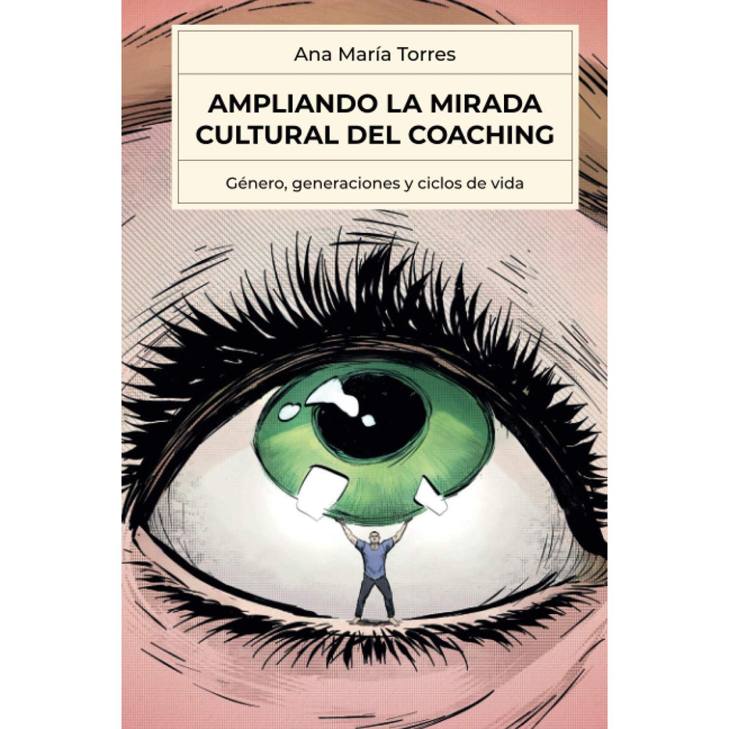 Ampliando La Mirada Cultural De Coaching