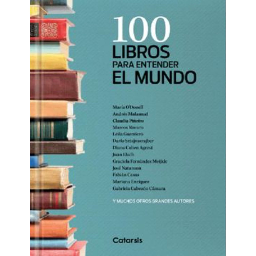 100 Libros Para Entender El Mundo