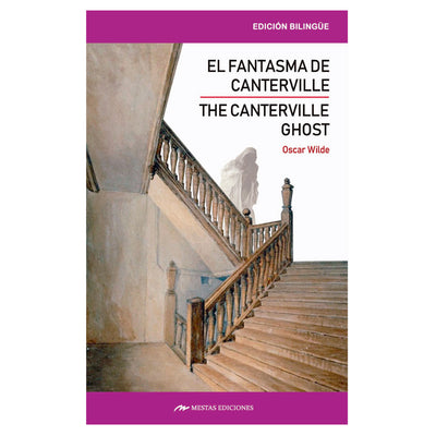 The Canterville Ghost /El Fantasma De Canterville - Bilingüe