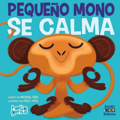 Pequeno Mono Se Calma -Hello Genius- Educa