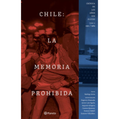 Chile: la memoria prohibida vol. 2