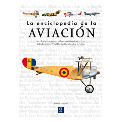 La Enciclopedia De La Aviacion ( 2ª Edicion )