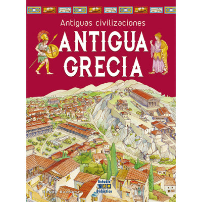Antigua Grecia -Antiguas Civilizaciones-