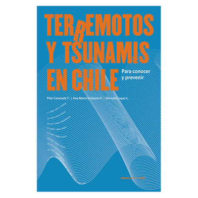 Terremotos y Tsunamis En Chile