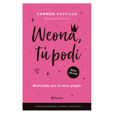 Weona, Tu Podí Edición Aniversario