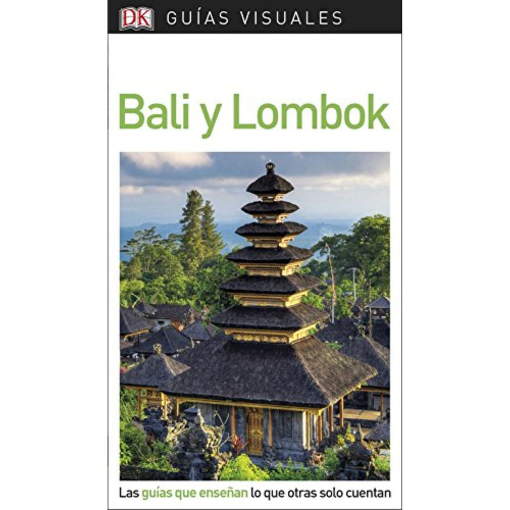Bali y Lombok Guía Visual