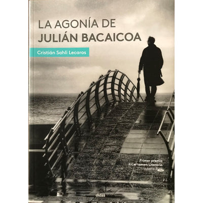 La Agonia De Julian Bacaicoa