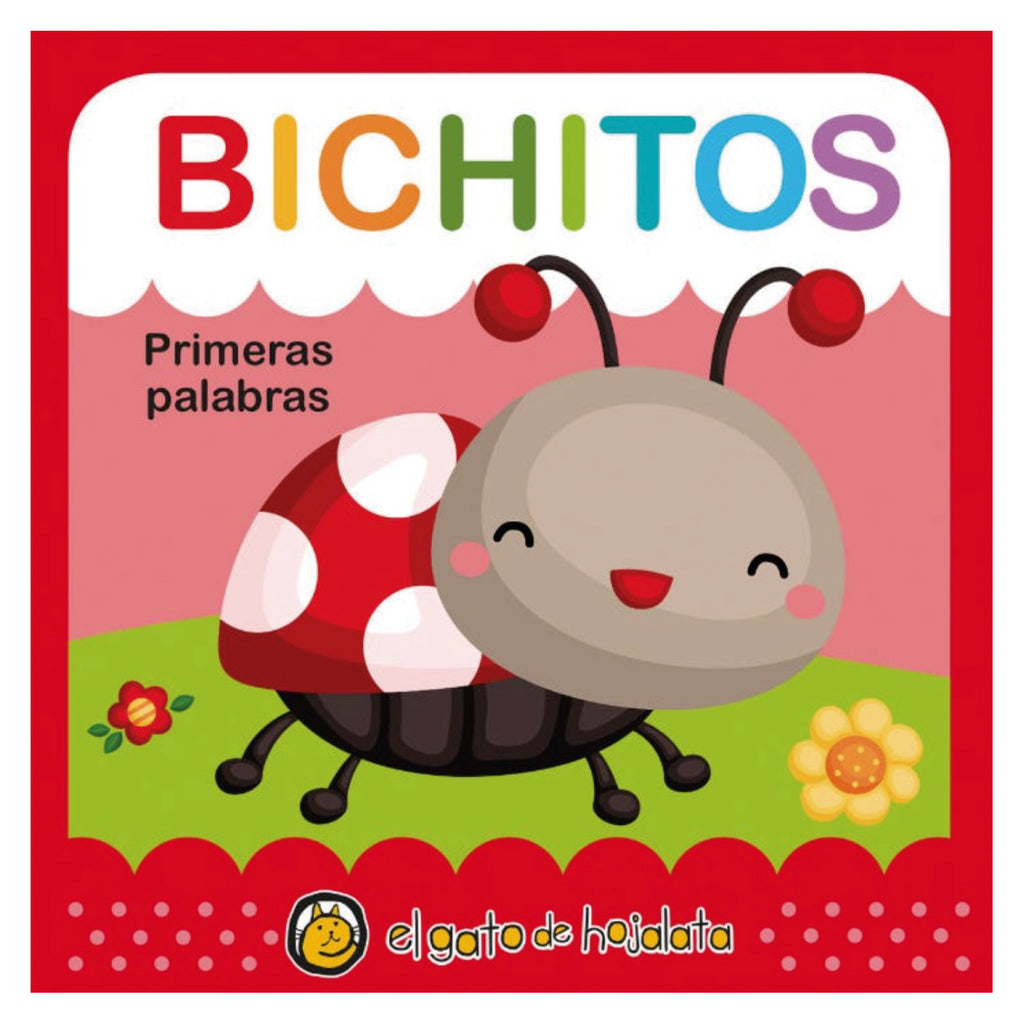 Primeras Palabras (Suavecitos) - Bichito