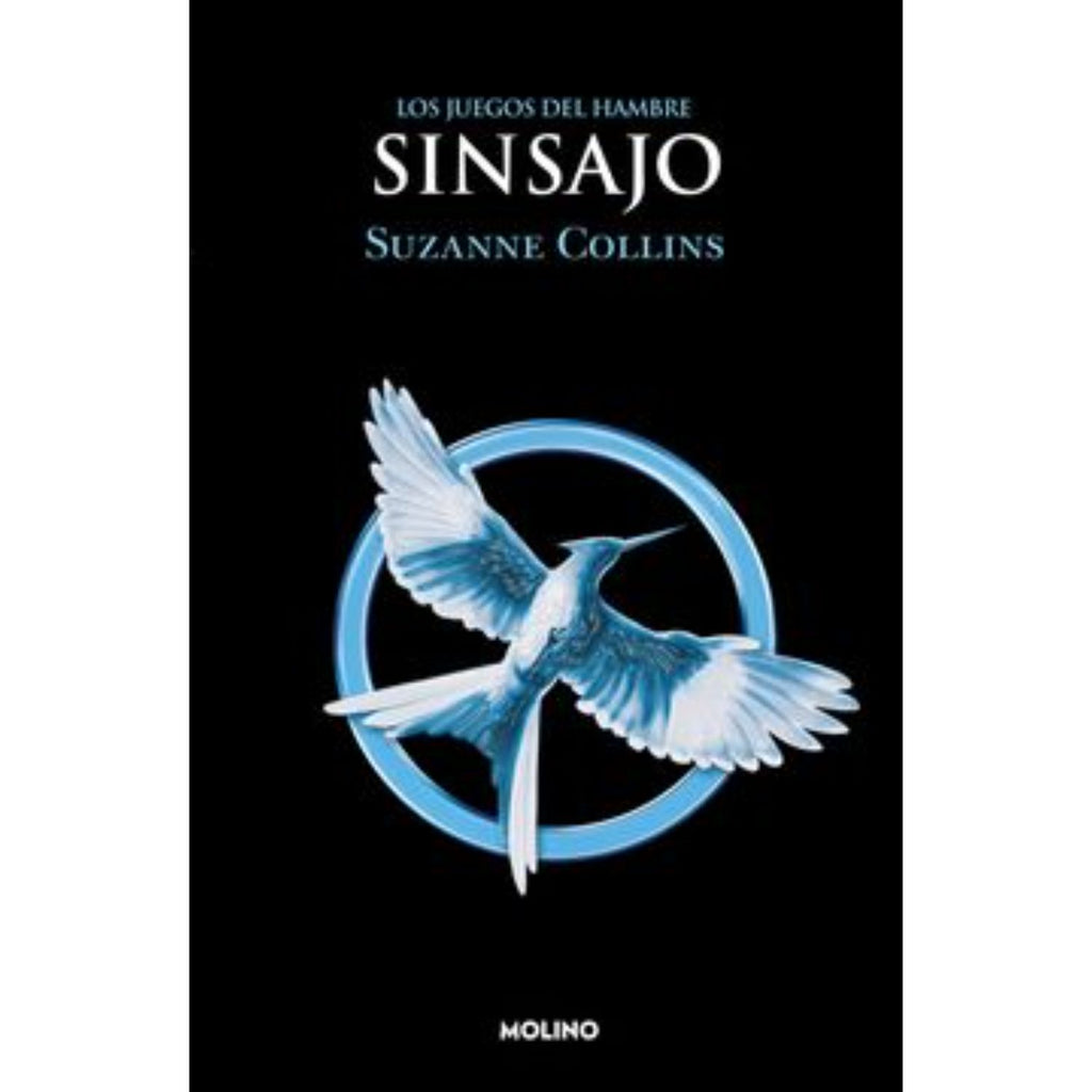 Sinsajo (Los Juegos Del Hambre 3)