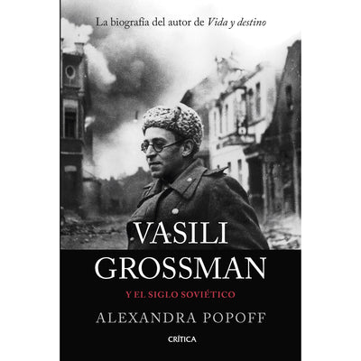 Vasili Grossman Y El Siglo Soviético