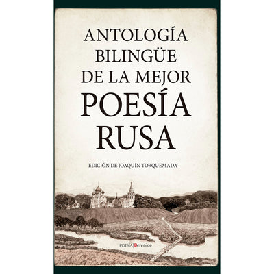 Antología Bilingüe de la mejor Poesia Rusa