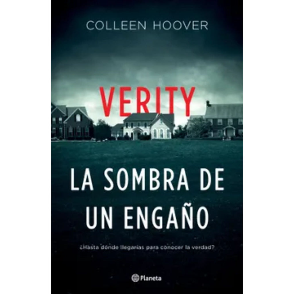 Verity. La Sombra De Un Engaño