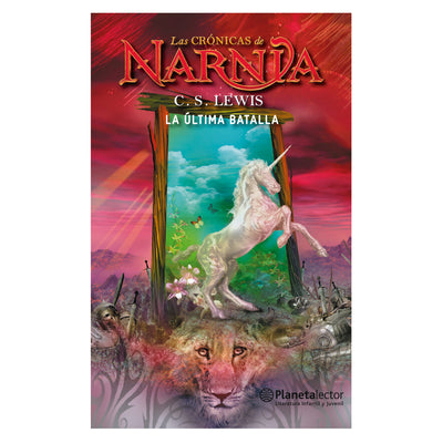 Las Crónicas De Narnia 7: La Ultima Batalla