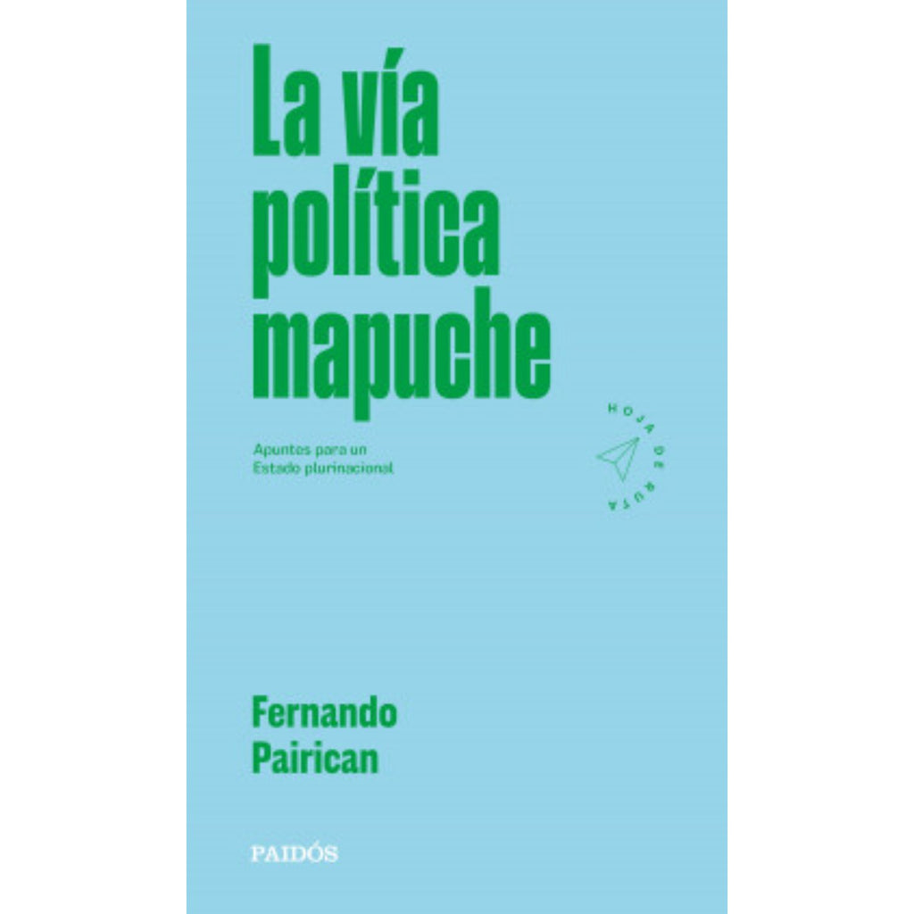 La Vía Política Mapuche