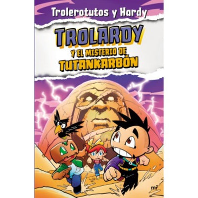 Trolardy 2 Trolardy Y El Misterio De Tutankarbón
