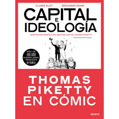 Capital E Ideología En Cómic (Thomas Piketty)