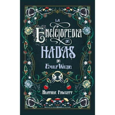 La Enciclopedia De Hadas Del Emily Wilde