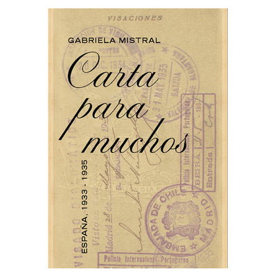 Carta Para Muchos, Gabriela Mistral