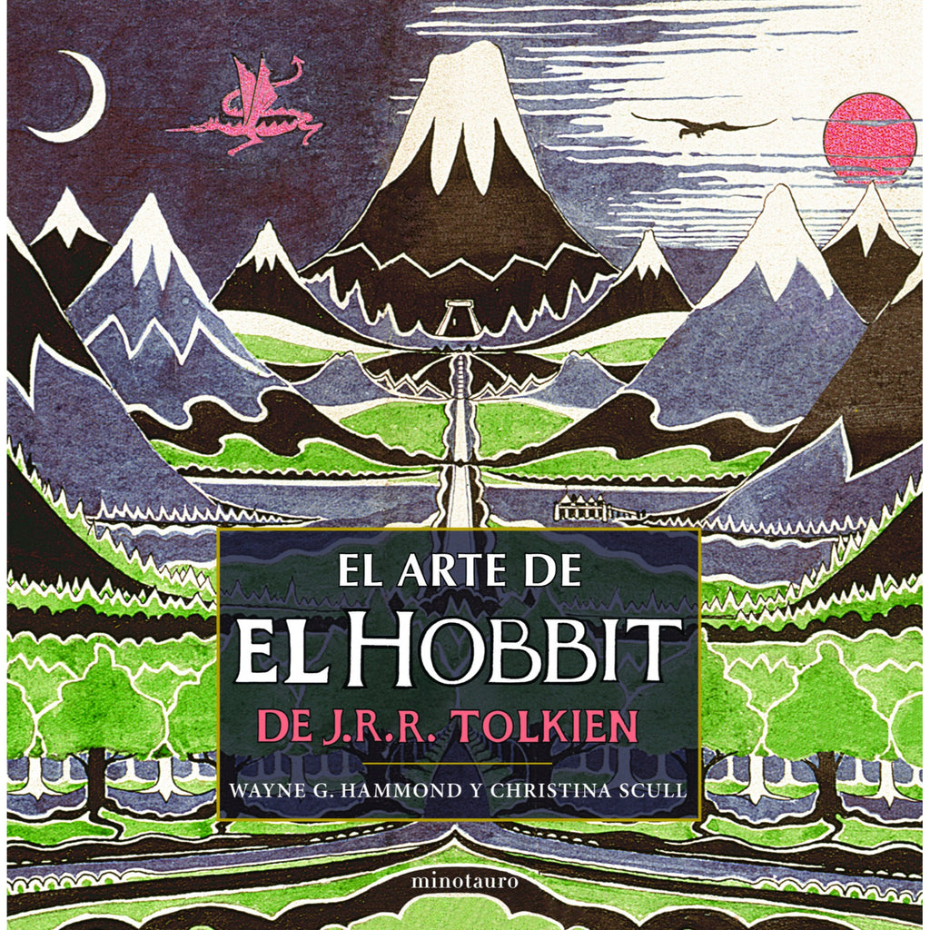 El Arte De El Hobbit De J. R. R. Tolkien